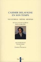 Casimir Delavigne en son temps
