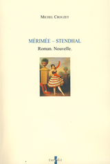 Mrime - Stendhal. Roman. Nouvelle