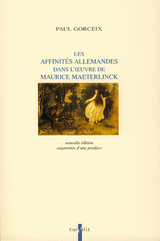 Les Affinits allemandes dans l'oeuvre de Maurice Maeterlinck 