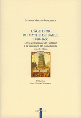 L'ge d'or du mythe de Babel (1480-1600)