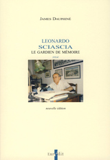 Léonardo Sciascia. Le gardien de mémoire