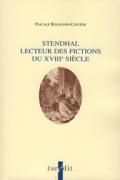 Stendhal lecteur des fictions du XVIIIe sicle