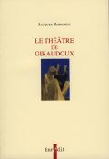 Théâtre de Giraudoux (Le)