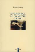 Stendhal : la conqute de soi