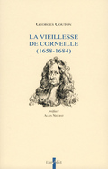 Vieillesse de Corneille (1658-1684) (La)