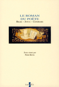 Roman du pote. Rilke - Joyce - Cendrars (Le)